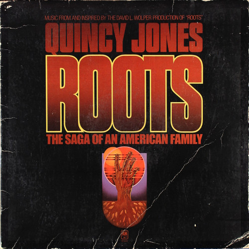 Quincy Jones - Roots (The Saga Of An American Family) (LP, Album, Pit)_3825888722