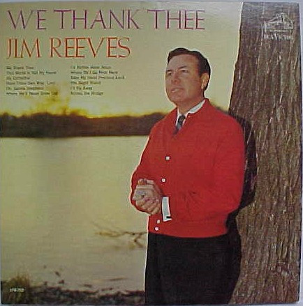 Jim Reeves - We Thank Thee (LP, Album, Mono, Roc)