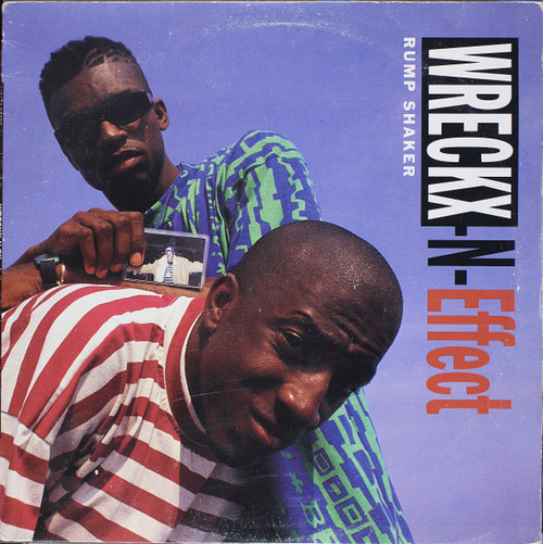 Wreckx-N-Effect* - Rump Shaker (12", Single) Wreckx-N-Effect* - Rump Shaker (12", Single)