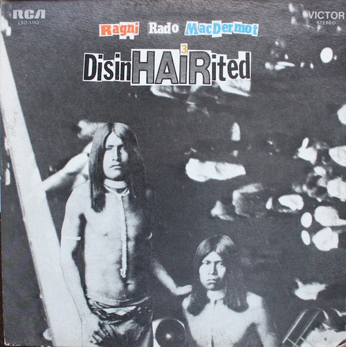 Ragni* - Rado* - MacDermot* - DisinHAIRited (LP, Album, Ind)_3829102622