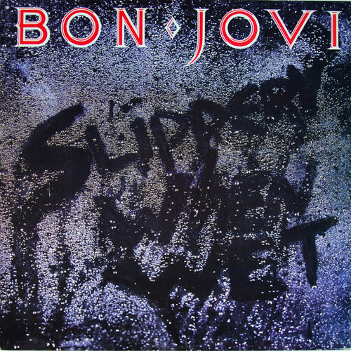Bon Jovi - Slippery When Wet (LP, Album, 53 )_3834623285 Bon Jovi - Slippery When Wet (LP, Album, 53 )_3834623285