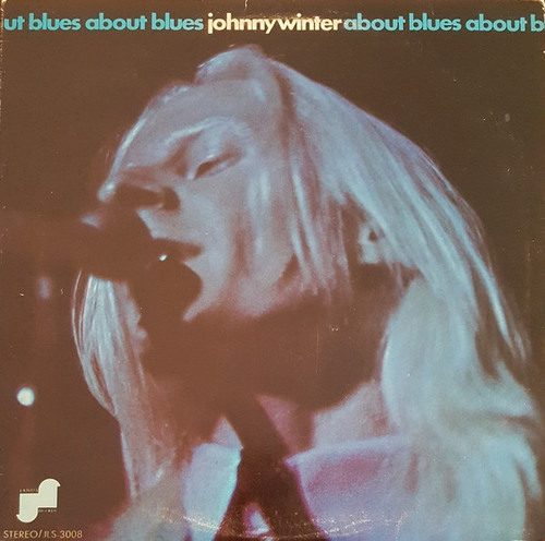Johnny Winter - About Blues (LP, Comp, Ter)