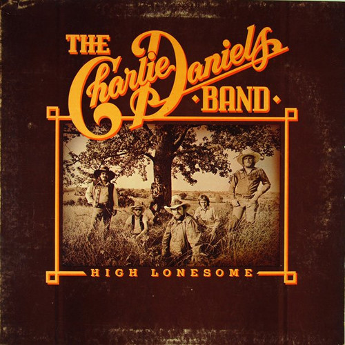 The Charlie Daniels Band - High Lonesome (LP, Album, RP, Gat)_3851249545