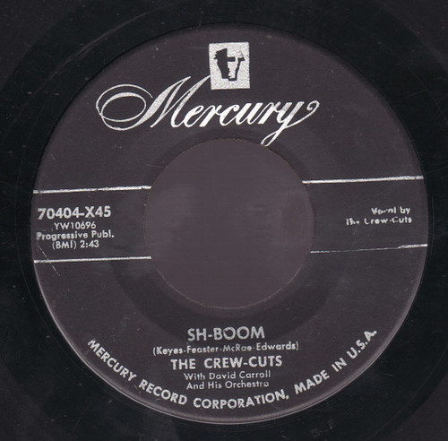 The Crew-Cuts* - Sh-Boom  (7")