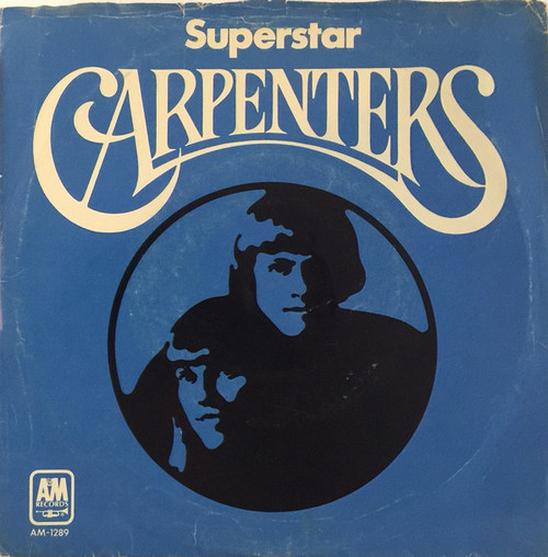Carpenters - Superstar (7", Single)