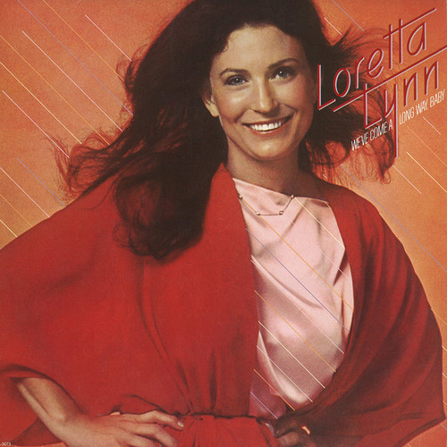 Loretta Lynn - We've Come A Long Way, Baby (LP, Album, Glo)
