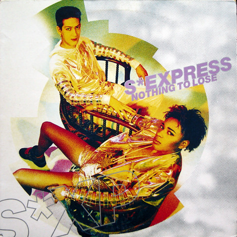 S*Express* - Nothing To Lose (12", Single)