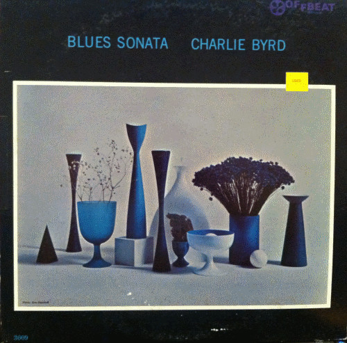 Charlie Byrd - Blues Sonata (LP, Album, Mono) Charlie Byrd - Blues Sonata (LP, Album, Mono)