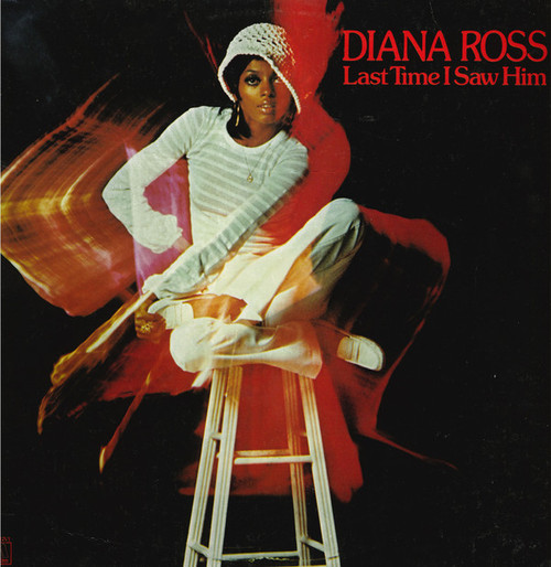 Diana Ross - Last Time I Saw Him (LP, Album)_3883703323