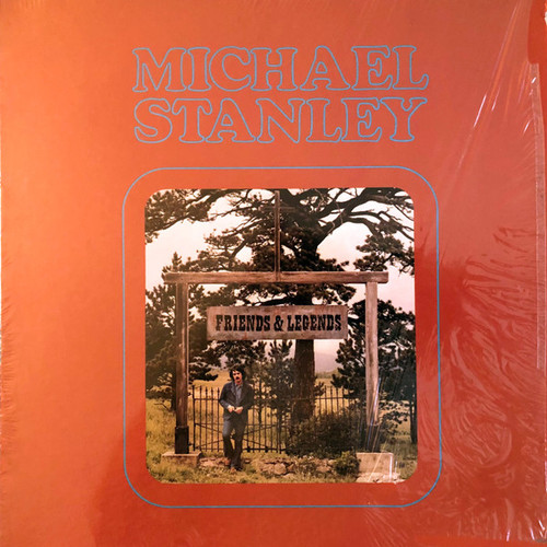 Michael Stanley - Friends And Legends (LP, Album, RE, Glo)