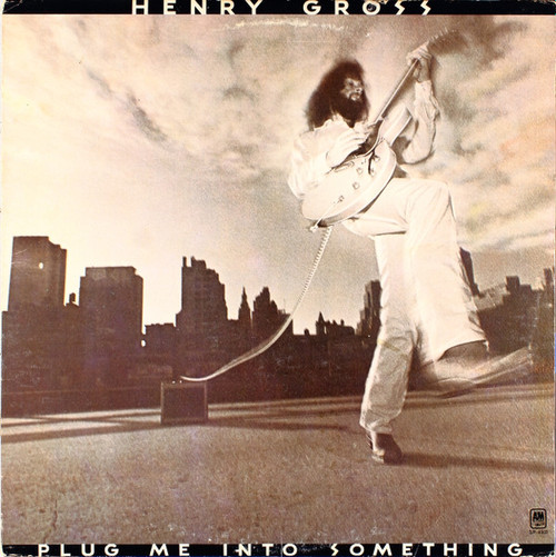 Henry Gross - Plug Me Into Something (LP, Album, Pit)