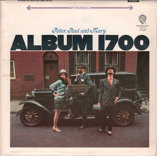 Peter, Paul And Mary* - Album 1700 (LP, Album, Pit)