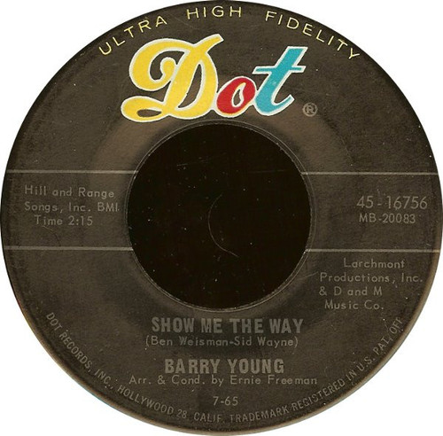 Barry Young - One Has My Name (The Other Has My Heart) / Show Me The Way (7", Ind)