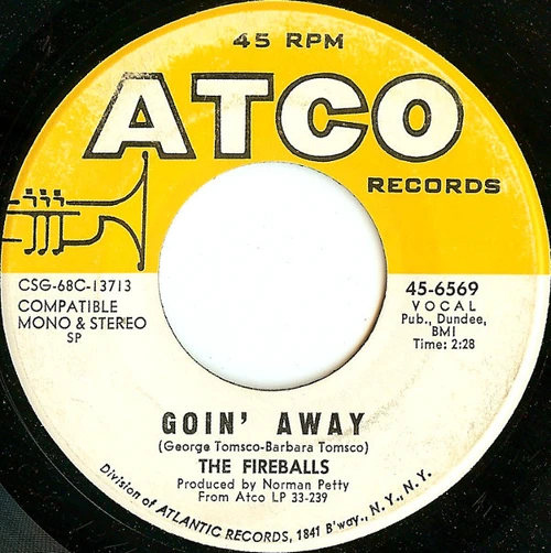 The Fireballs - Goin' Away (7", SP )