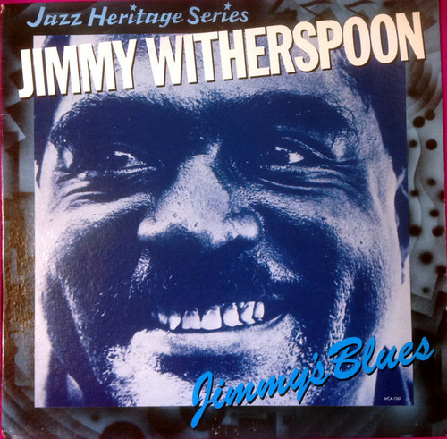 Jimmy Witherspoon - Jimmy's Blues (LP, RE, Glo)