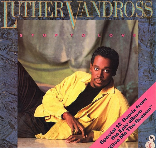 Luther Vandross - Stop To Love (12")