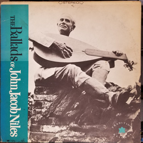 John Jacob Niles - The Ballads Of John Jacob Niles (2xLP, Album, RE)