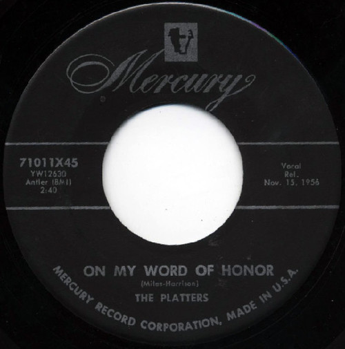 The Platters - On My Word Of Honor/One In A Million (7", Single, Ind)