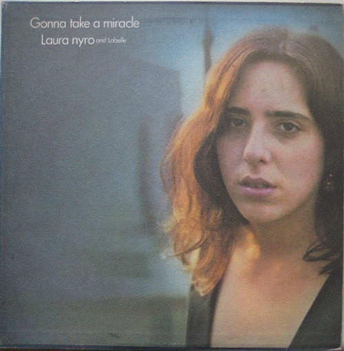 Laura Nyro And LaBelle - Gonna Take A Miracle (LP, Album, Pit)