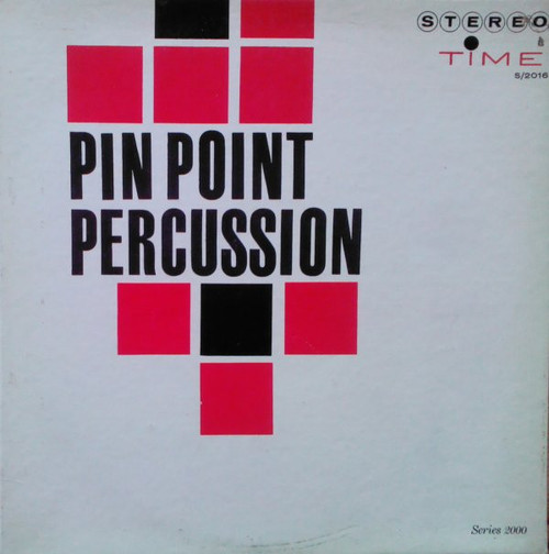 Jim Tyler & Orch.* - Pin Point Percussion (LP, Album)