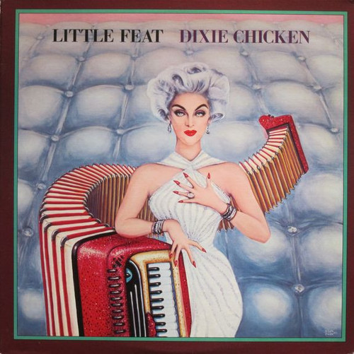Little Feat - Dixie Chicken (LP, Album, San)
