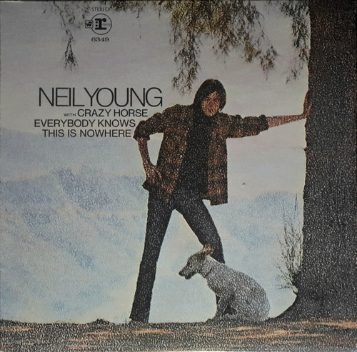 Neil Young With Crazy Horse - Everybody Knows This Is Nowhere (LP, Album, Pit)