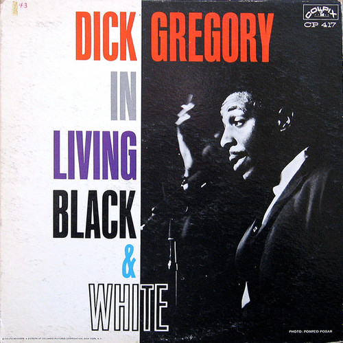 Dick Gregory - In Living Black And White (LP, Album, Mono, Mon)
