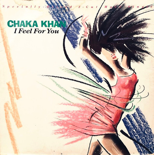 Chaka Khan - I Feel For You (12", Maxi, All)