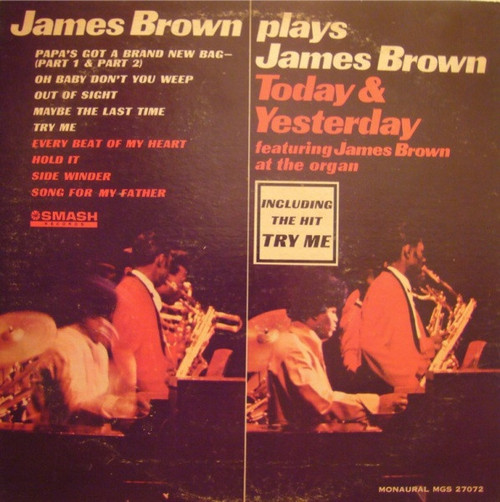 James Brown - James Brown Plays James Brown - Today & Yesterday  (Featuring James Brown At The Organ) (LP, Album, Mono, Ric)