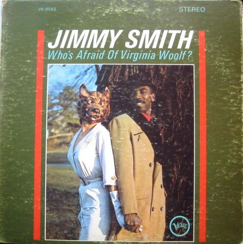 Jimmy Smith - Who's Afraid Of Virginia Woolf? (LP, Album, Club, RE)