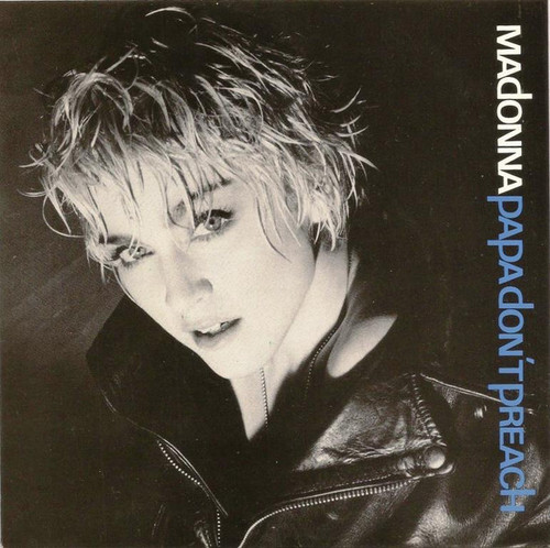 Madonna - Papa Don't Preach (7", Single)