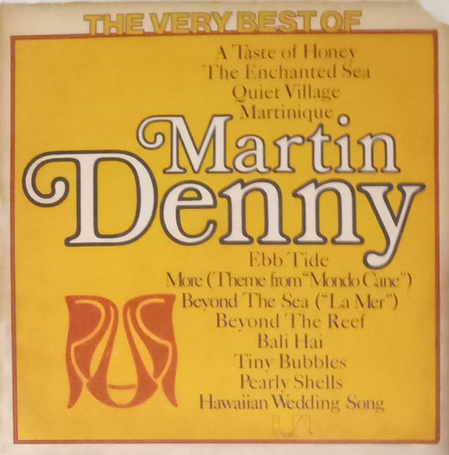 Martin Denny - The Very Best Of Martin Denny (LP, Comp)