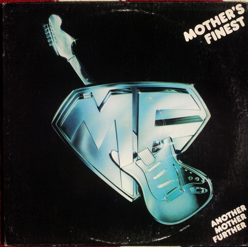 Mother's Finest - Another Mother Further (LP, Album, RE)