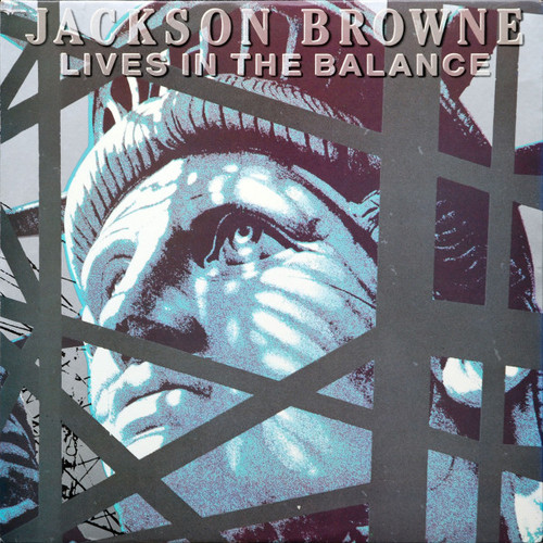 Jackson Browne - Lives In The Balance (LP, Album, All)_3940316965