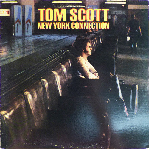 Tom Scott - New York Connection (LP, Album, RE)