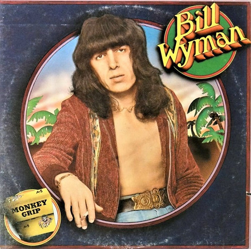 Bill Wyman - Monkey Grip (LP, Album, PRC)