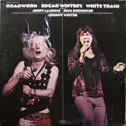 Edgar Winter's White Trash - Roadwork (2xLP, Album, Pit)_3954781057