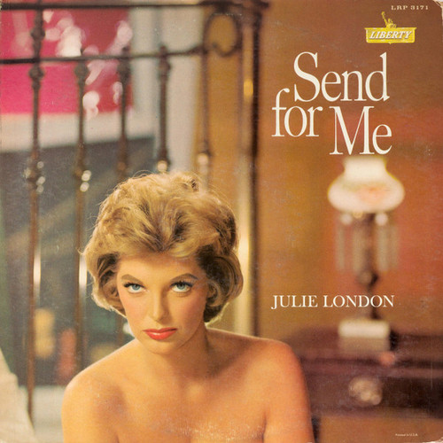 Julie London - Send For Me (LP, Album, Mono)
