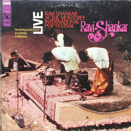 Ravi Shankar - Ravi Shankar At The Monterey International Pop Festival (LP, Album, Ind)