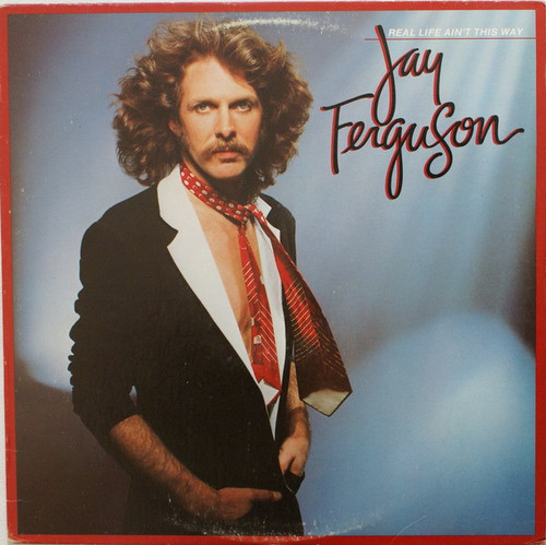 Jay Ferguson - Real Life Ain't This Way (LP, Album, PRC)_3956926489