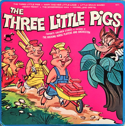 The Rocking Horse Players And Orchestra - The Three Little Pigs  (LP)