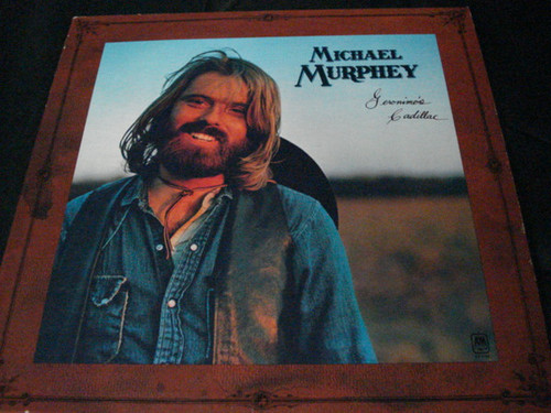 Michael Murphey* - Geronimo's Cadillac (LP, Album, RE)