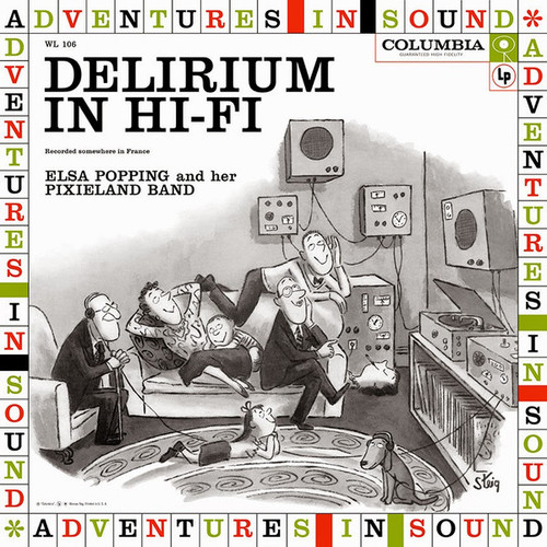 Elsa Popping And Her Pixieland Band* - Delirium In Hi-Fi (LP, Album, Mono)