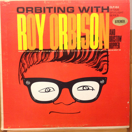 Roy Orbison And Bristow Hopper - Orbiting With (LP)