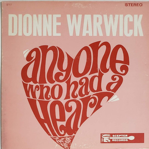 Dionne Warwick - Anyone Who Had A Heart (LP, Album, Pit)