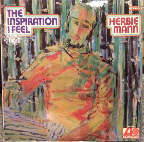 Herbie Mann - The Inspiration I Feel (LP, Album)