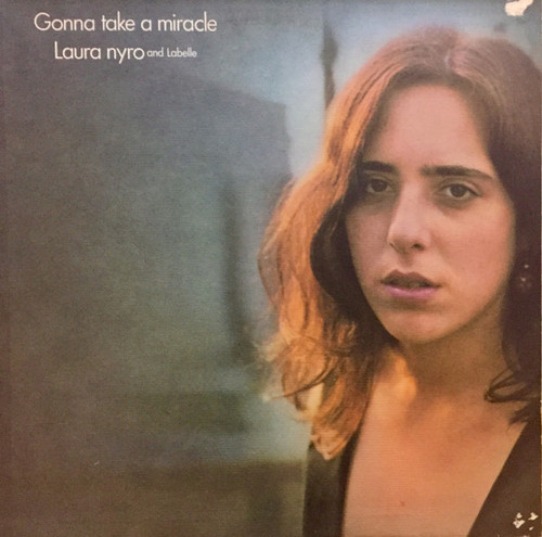 Laura Nyro And LaBelle - Gonna Take A Miracle (LP, Album, San)