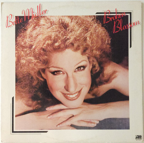 Bette Midler - Broken Blossom (LP, Album, Pre)
