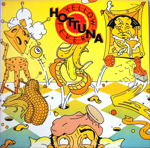Hot Tuna - Yellow Fever (LP, Album, Ind)_3969446989