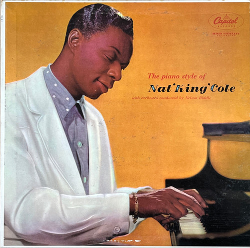 Nat 'King' Cole* - The Piano Style Of Nat 'King' Cole (LP, Album, Mono, Scr)